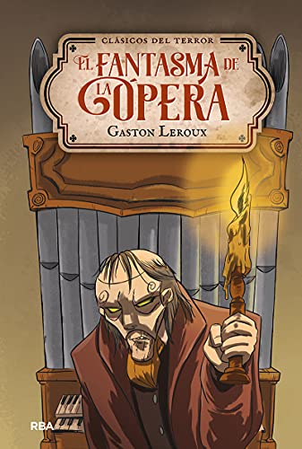 El fantasma de la Ópera