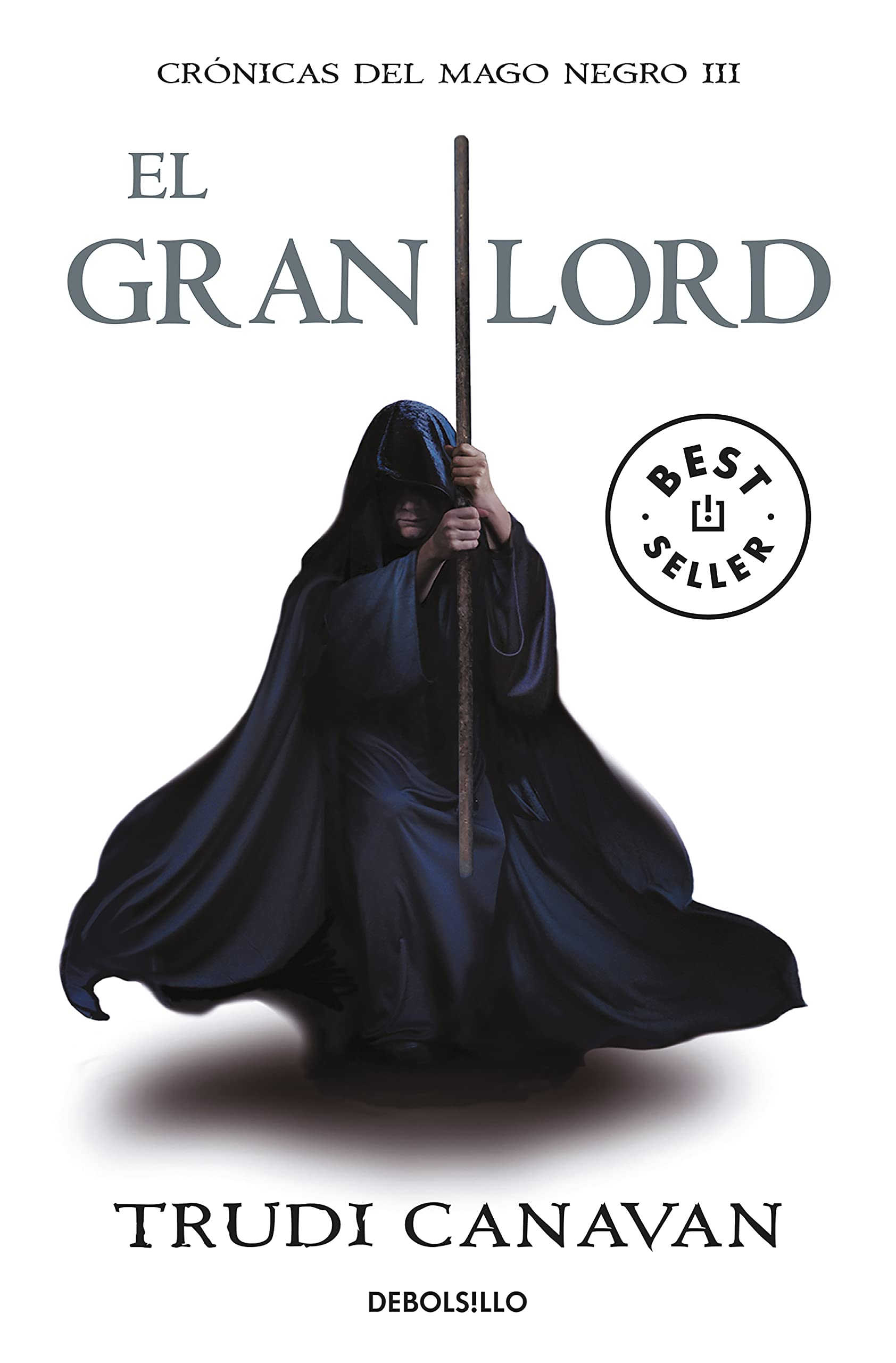 Crónicas del mago negro III. El gran lord
