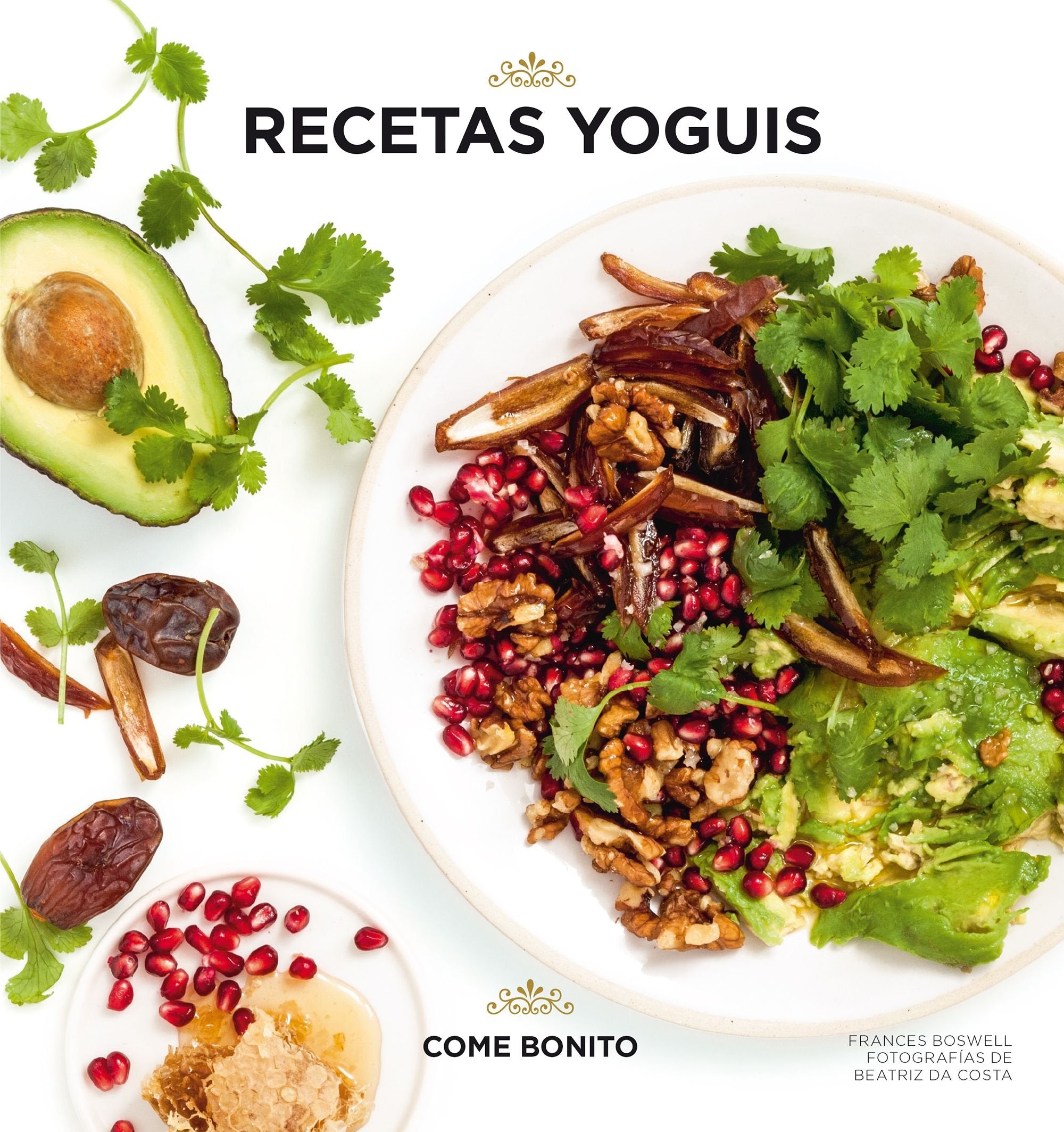 Recetas yoguis (Come bonito)