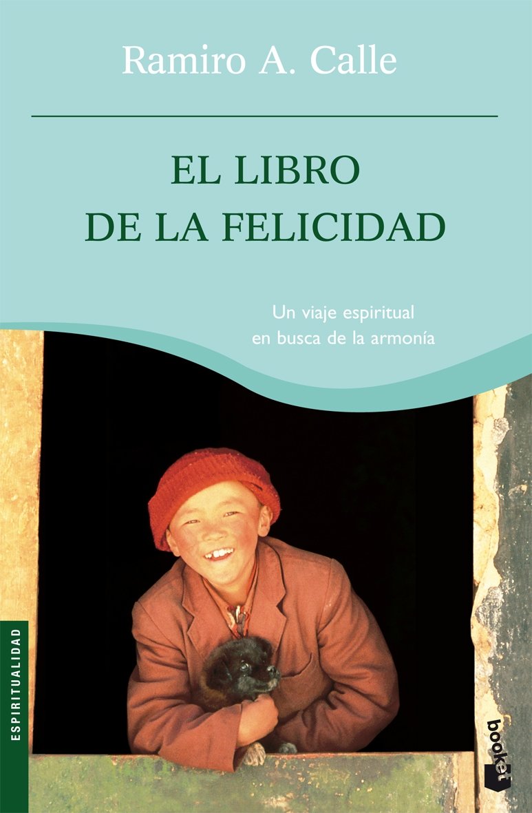 El libro de la felicidad: 1 (Prácticos siglo XXI)