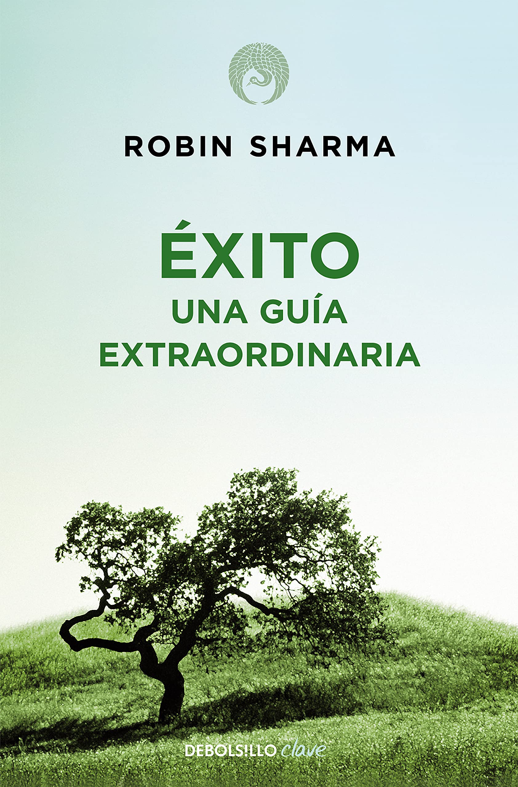 Éxito. Una guía extraordinaria (Best Seller | No Ficción)