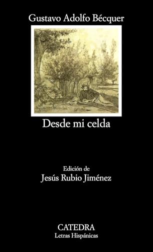 Desde mi celda: 529 (Letras Hispánicas)