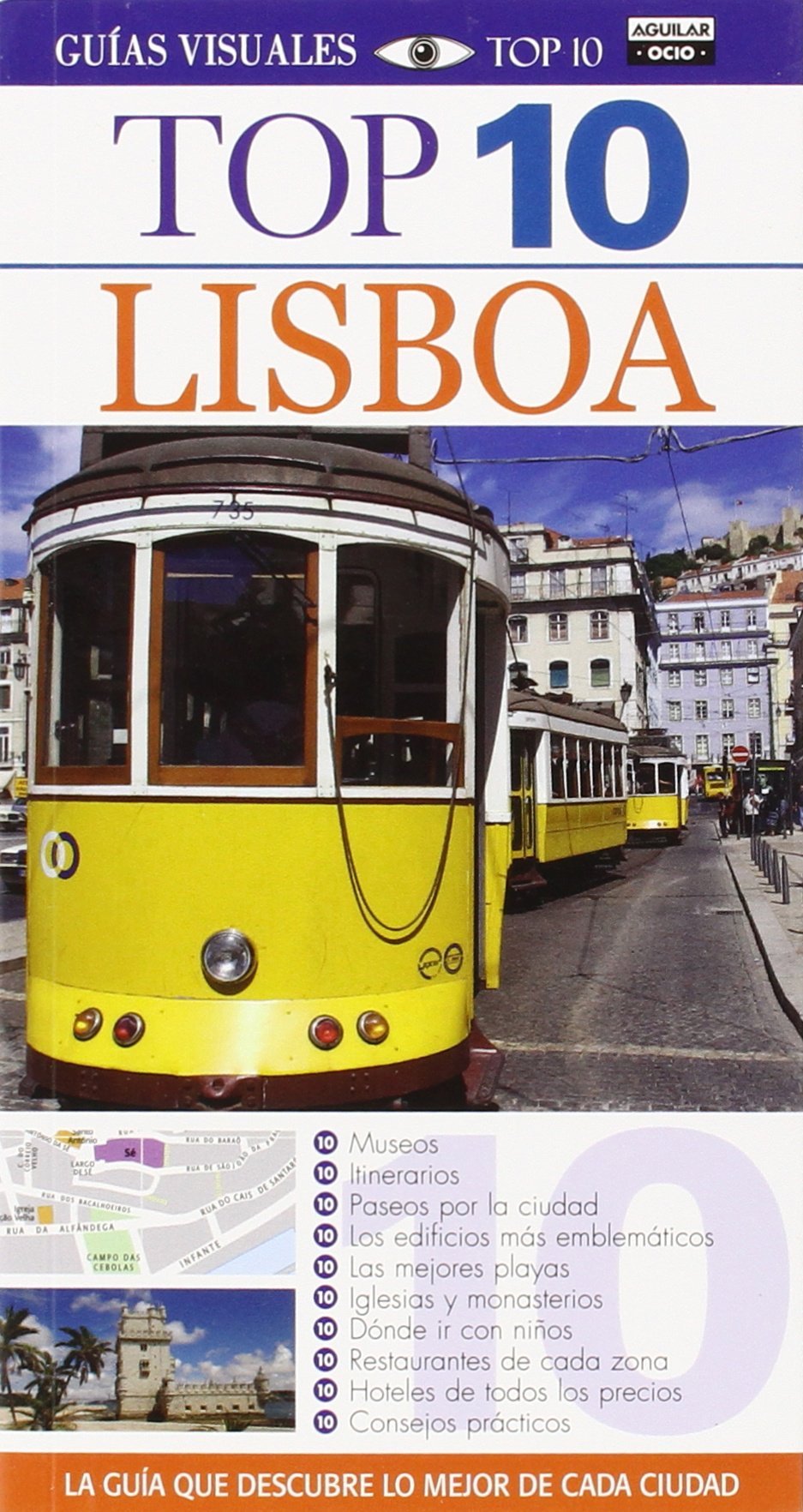 Lisboa (Guías Visuales TOP 10)