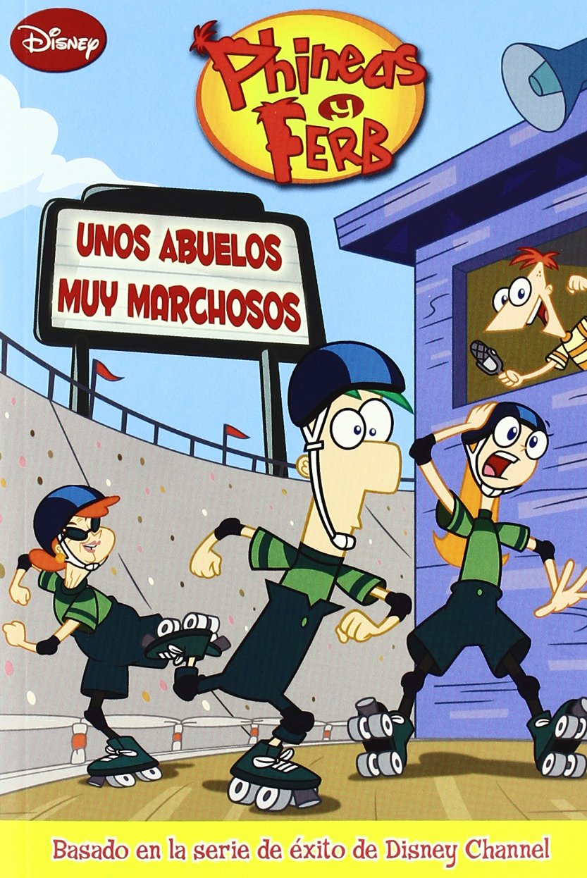 Aventuras p&f novela nº 6 Phineas y Ferb