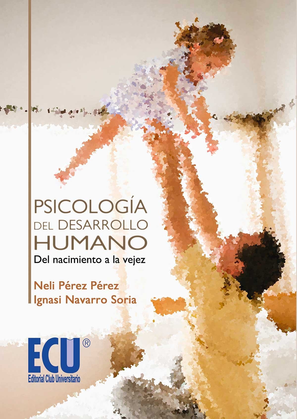 PSICOLOGIA DEL DESARROLLO HUMANO