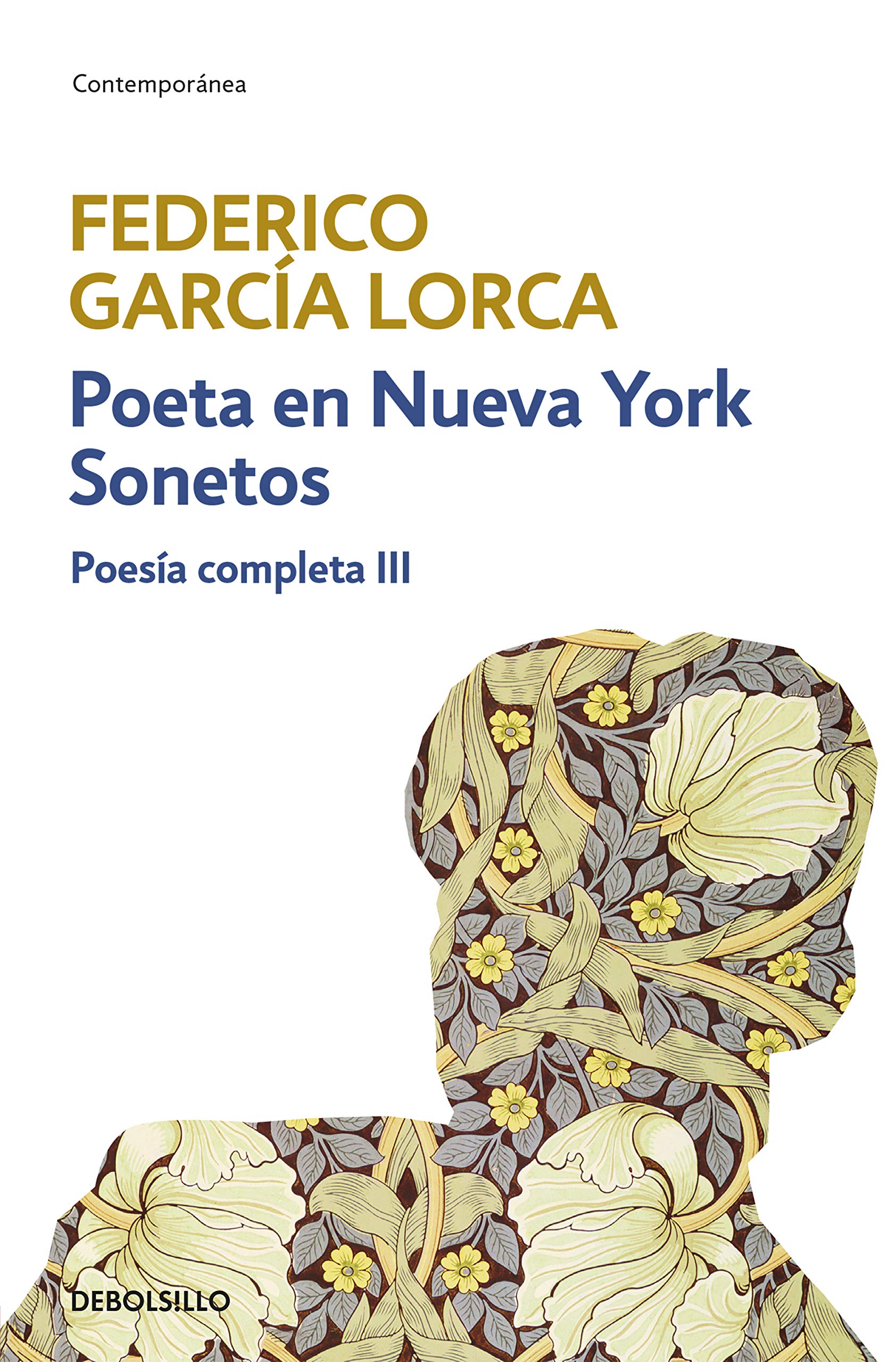 Poeta en Nueva York | Sonetos (Poesía completa 3) (Contemporánea | Narrativa)