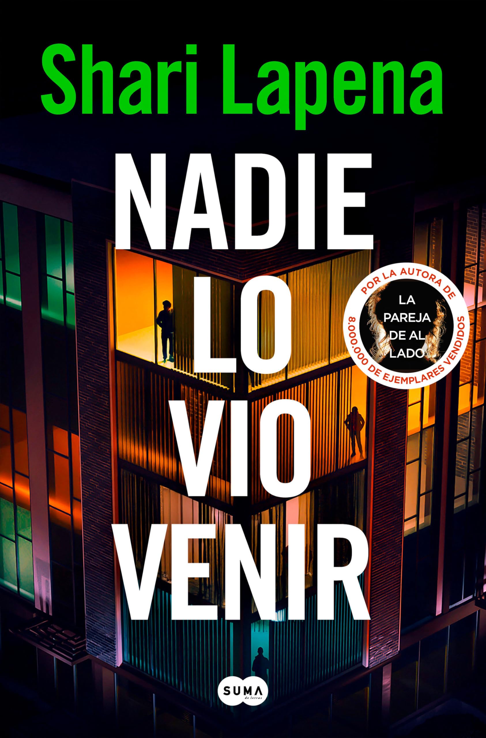 Nadie lo Vio Venir / She Didn't See It Coming