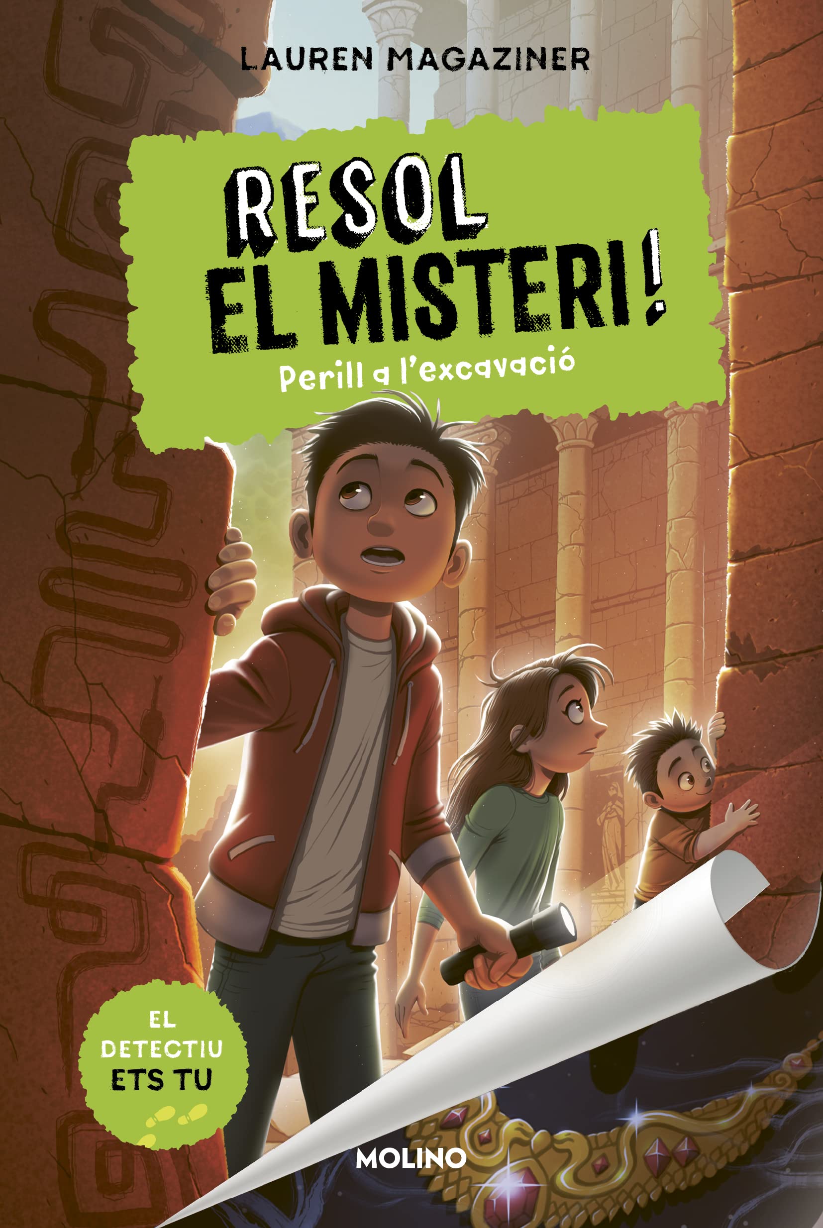 Resol el misteri! 4 - Perill a l'excavació (Col·lecció Resol el misteri)