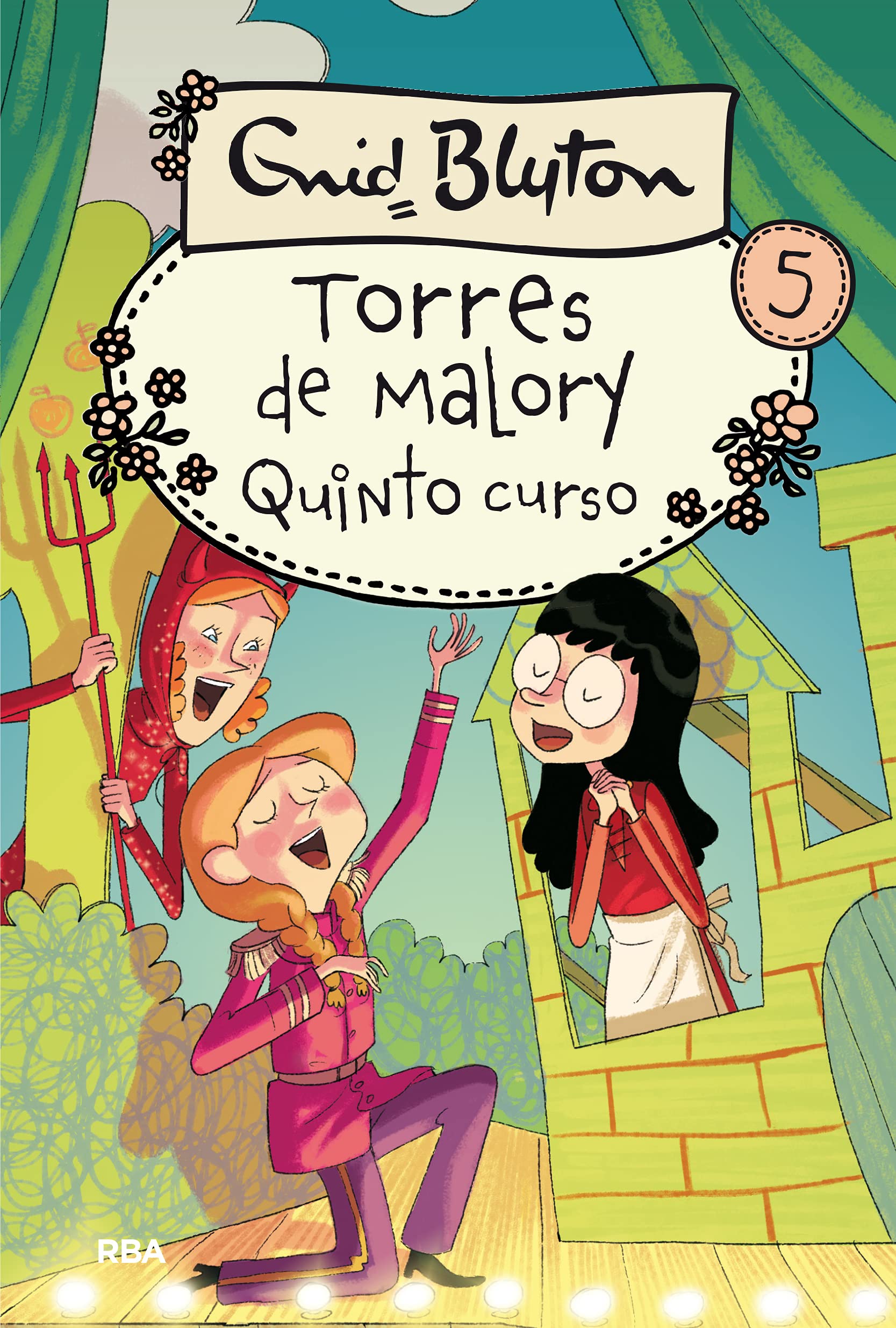 Torres de Malory 5 - Quinto curso (edición revisada y actualizada)