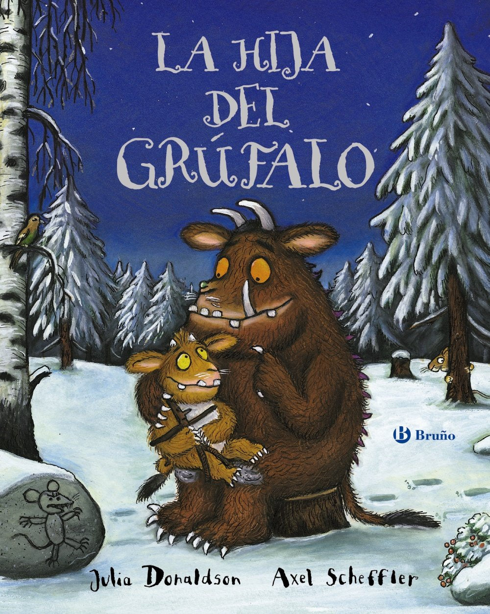 La hija del grúfalo (Castellano - A PARTIR DE 3 AÑOS - PERSONAJES - El grúfalo)