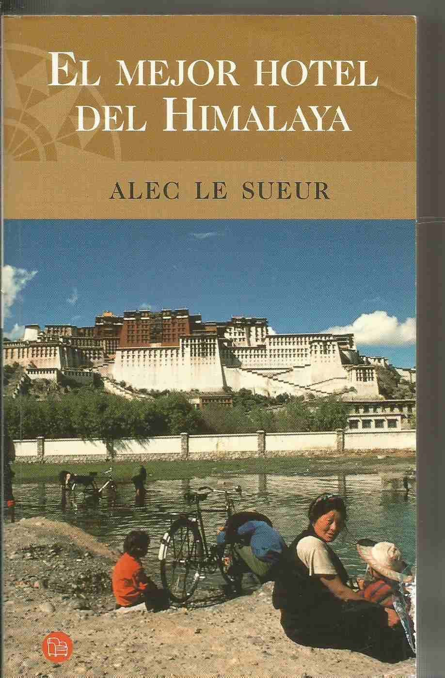 El mejor hotel del himalaya