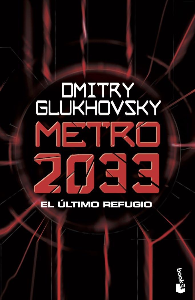 Metro 2033: Serie Metro, 1 (Ciencia Ficción)