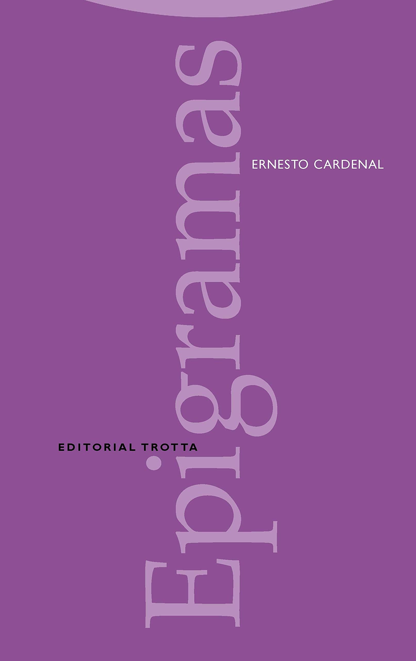 Epigramas (La Dicha de Enmudecer)