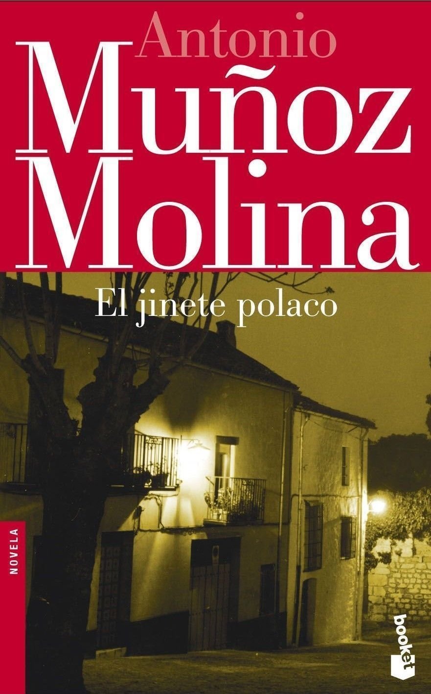 El jinete polaco: 2 (Biblioteca A. Muñoz Molina)