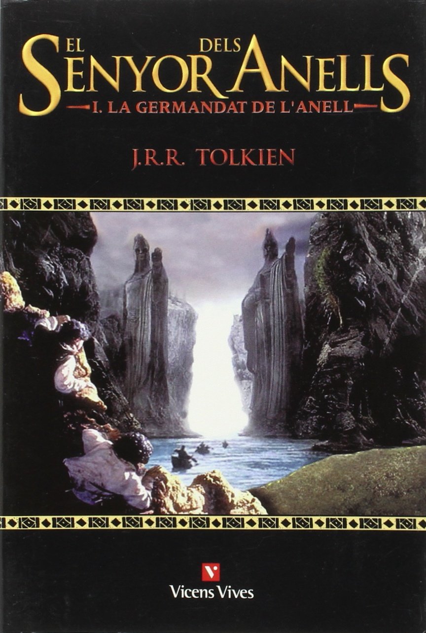 El Senyor Dels Anells I.: La Germandat De L'anell - 9788431623326
