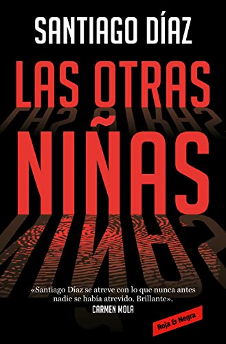 Las otras niñas (Indira Ramos 2) (Roja y negra), versión en español