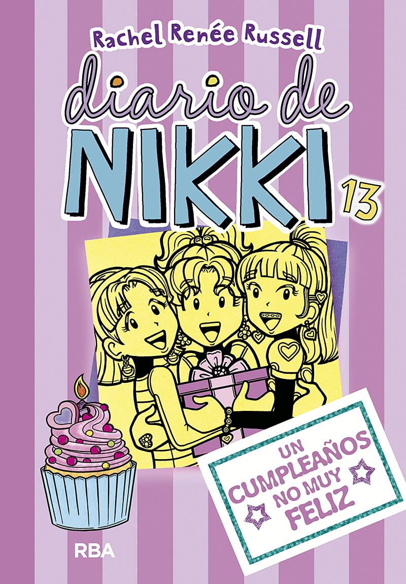 DIARIO DE NIKKI 13 UN CUMPLEAÑOS NO MUY FELIZ