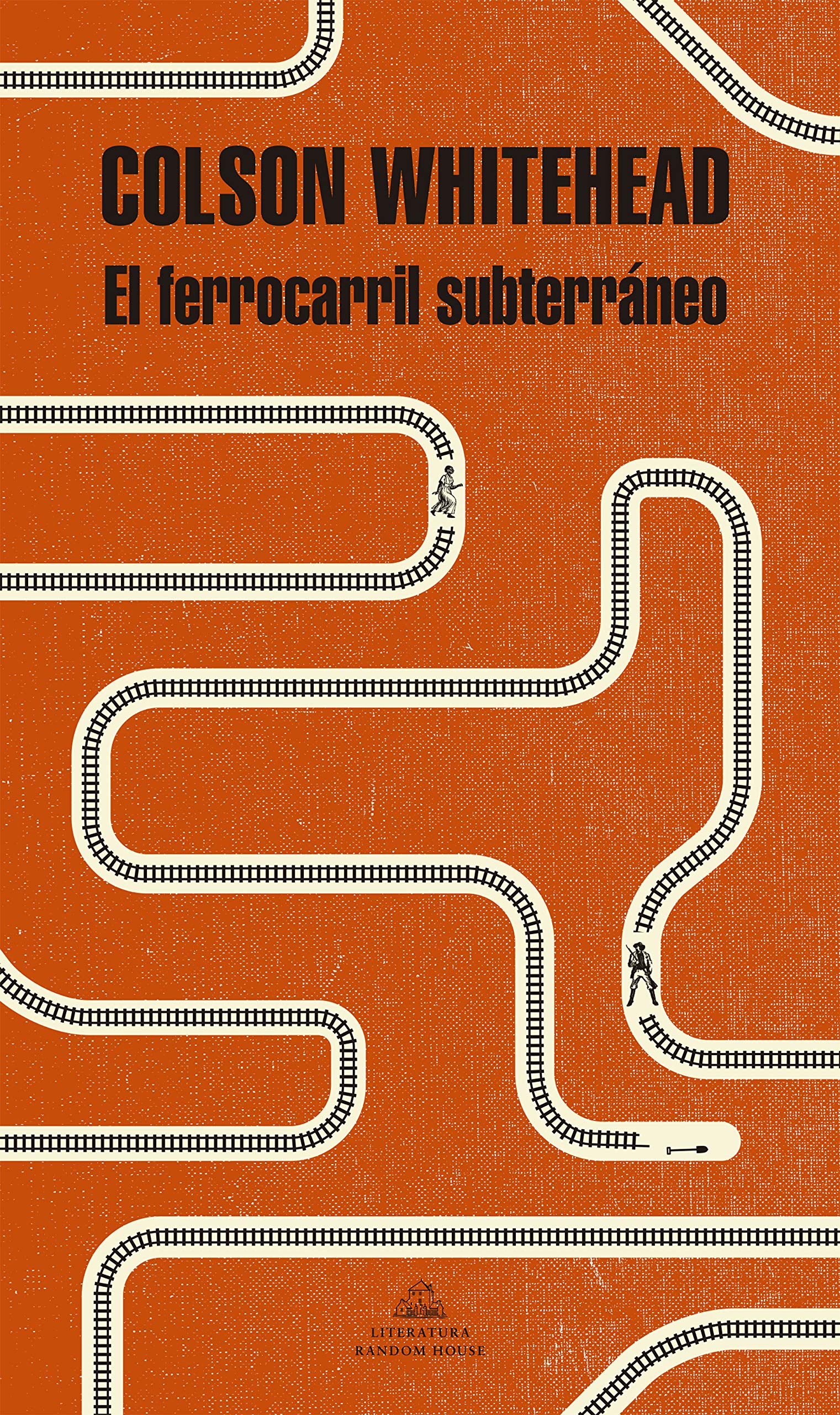 El ferrocarril subterráneo (Random House)