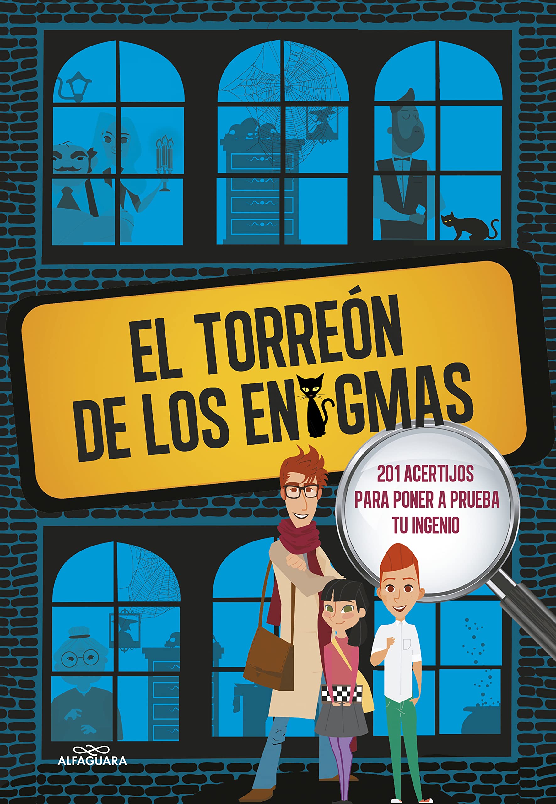 El Torreón de los enigmas: 201 acertijos para poner a prueba tu ingenio