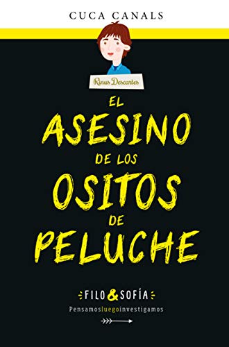 El Asesino De Los ositos de Peluche: 1 (FILO & SOFÍA)
