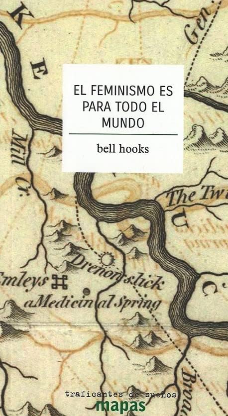 El feminismo es para todo el mundo: 47 (Mapas)