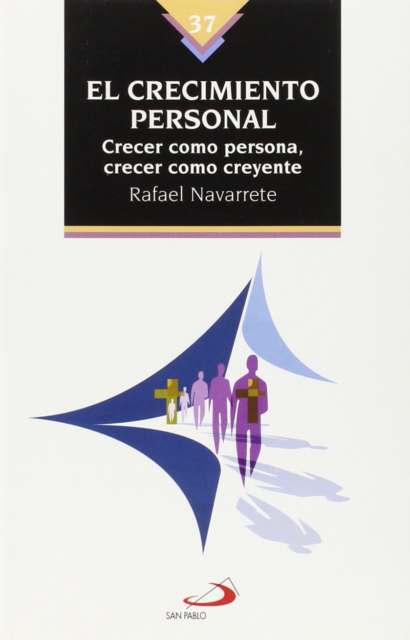 El crecimiento personal (Nuevos fermentos)