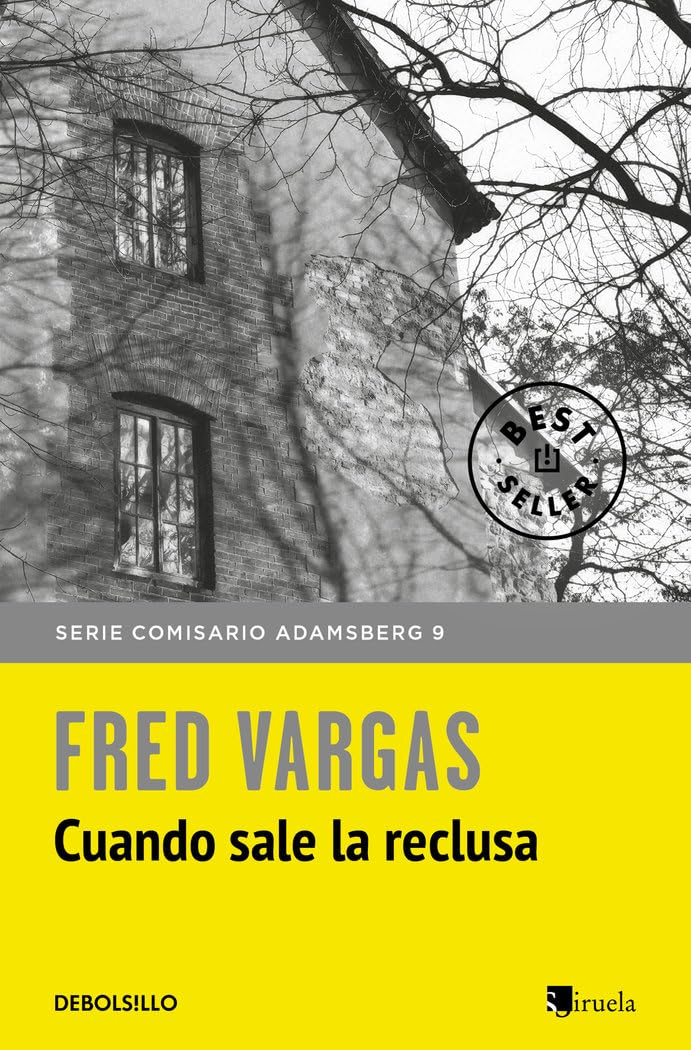 Cuando sale la reclusa