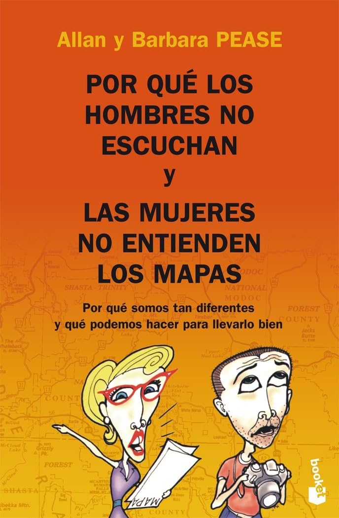 Por qué los hombres no escuchan y las mujeres no entienden los mapas: 1 (Diversos)