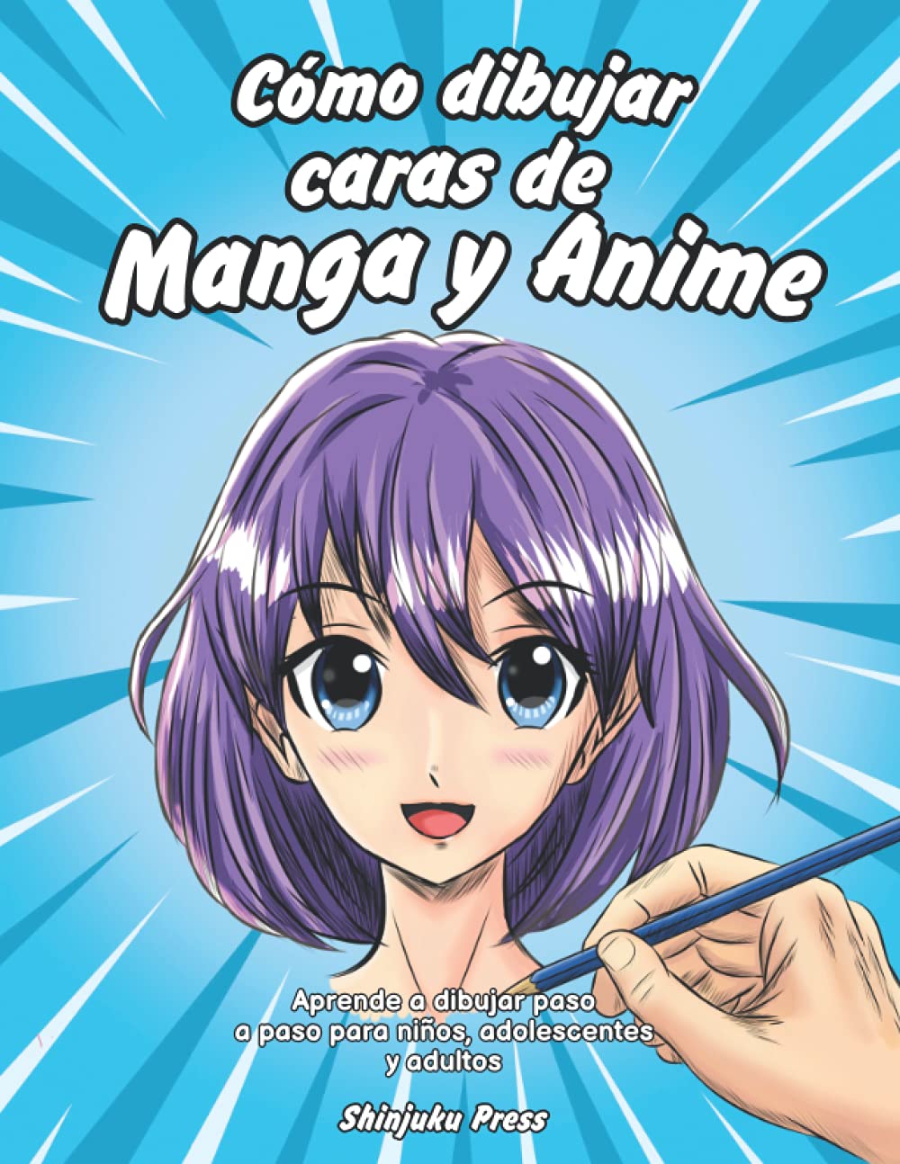 How to Draw Anime & Manga Faces