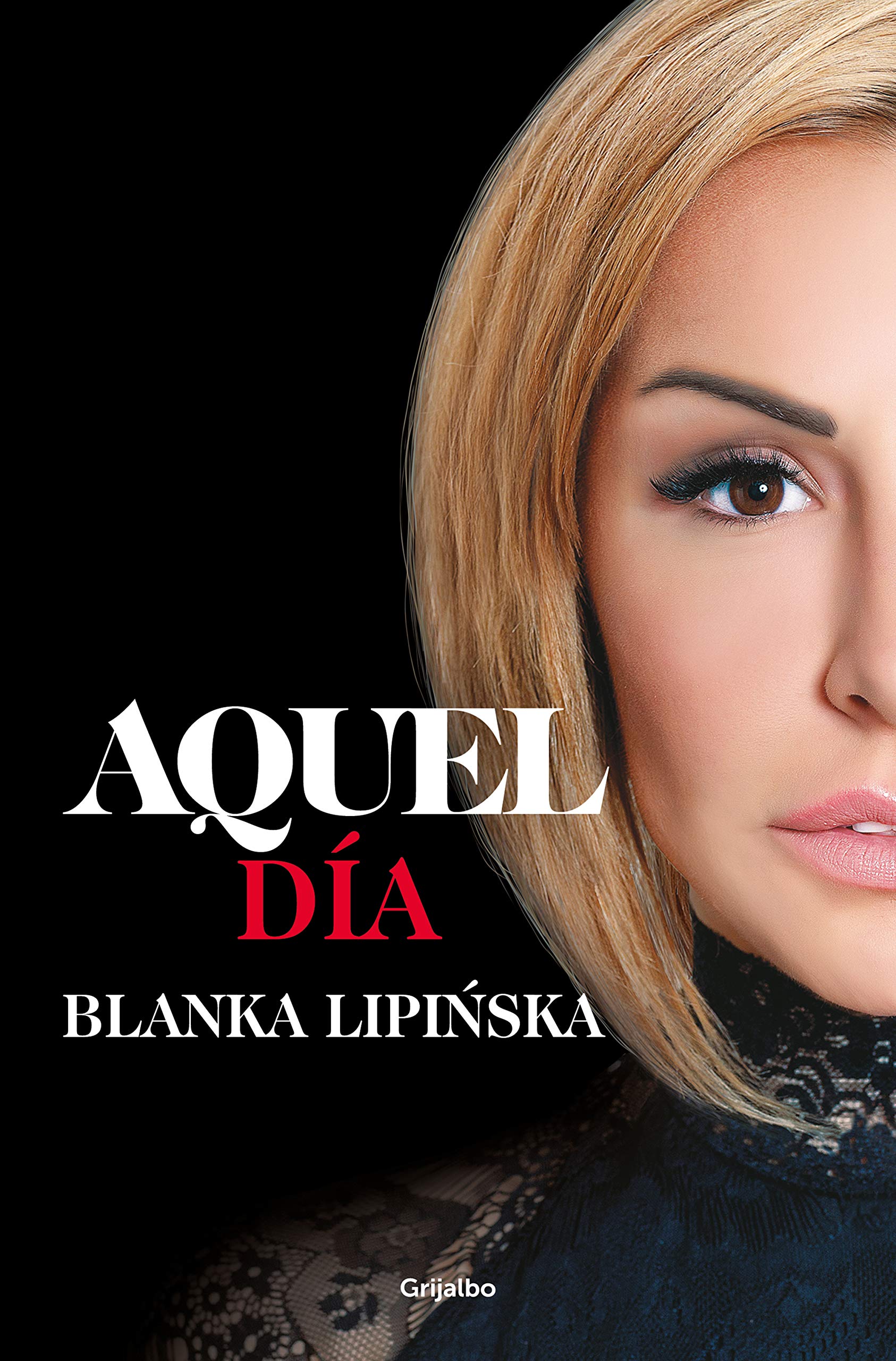Aquel día («Trilogía 365 días» 2): La continuación de la novela erótica 365 días, en la que se inspiró la exitosa película emitida por Netflix (Ficción)