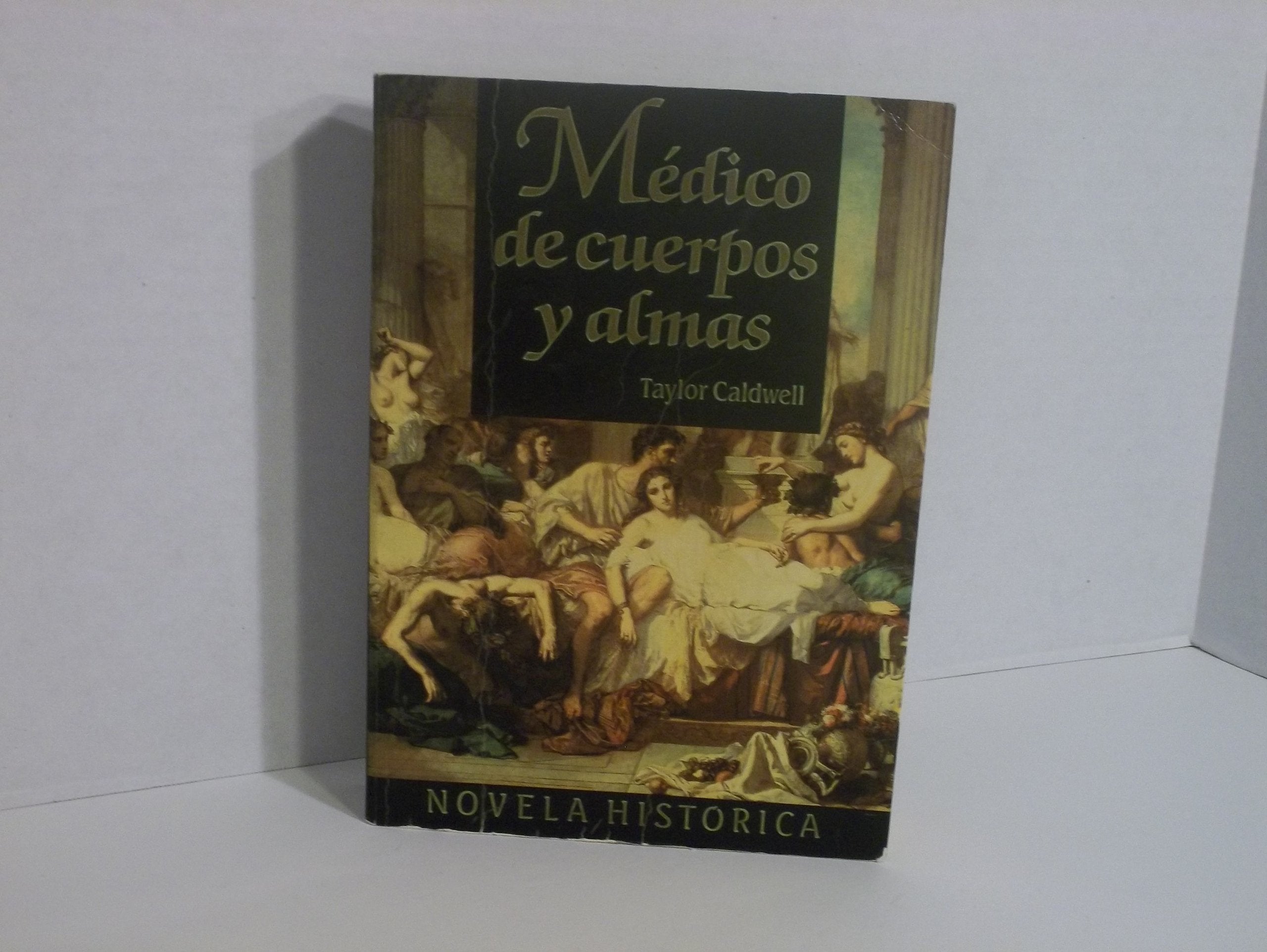 Medico de cuerpos y almas