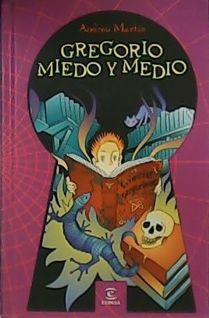 GREGORIO MIEDO Y MEDIO 1 (SIN COLECCION)