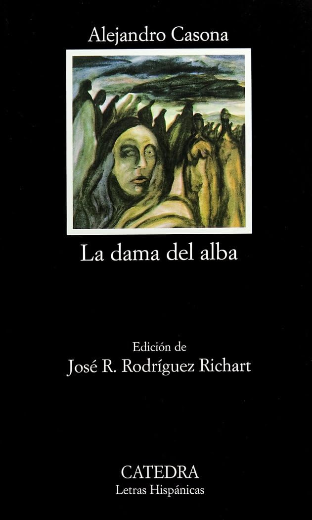 La dama del alba: 202 (Letras Hispánicas)