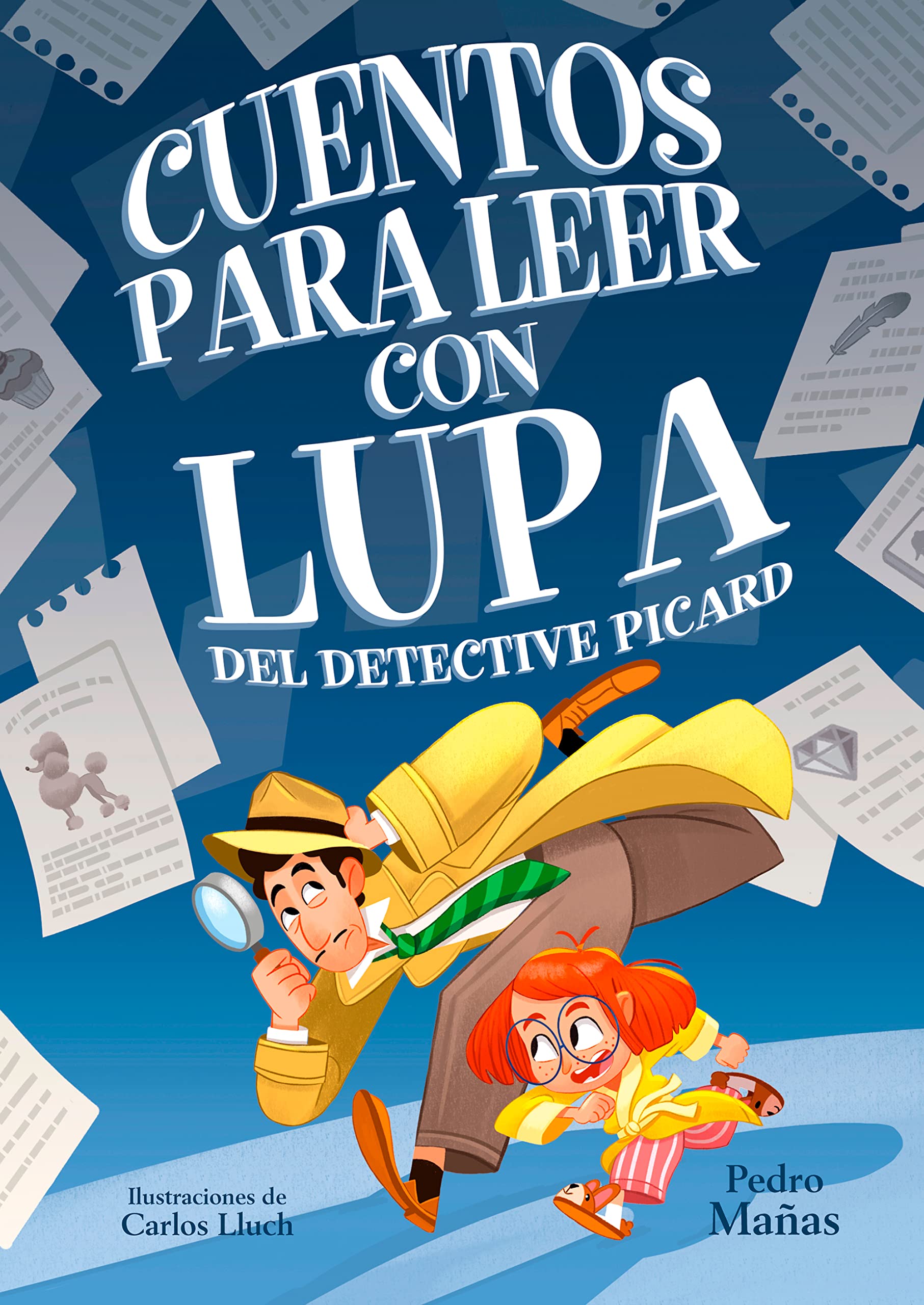 Cuentos Para Leer Con Lupa del Detective Piccard
