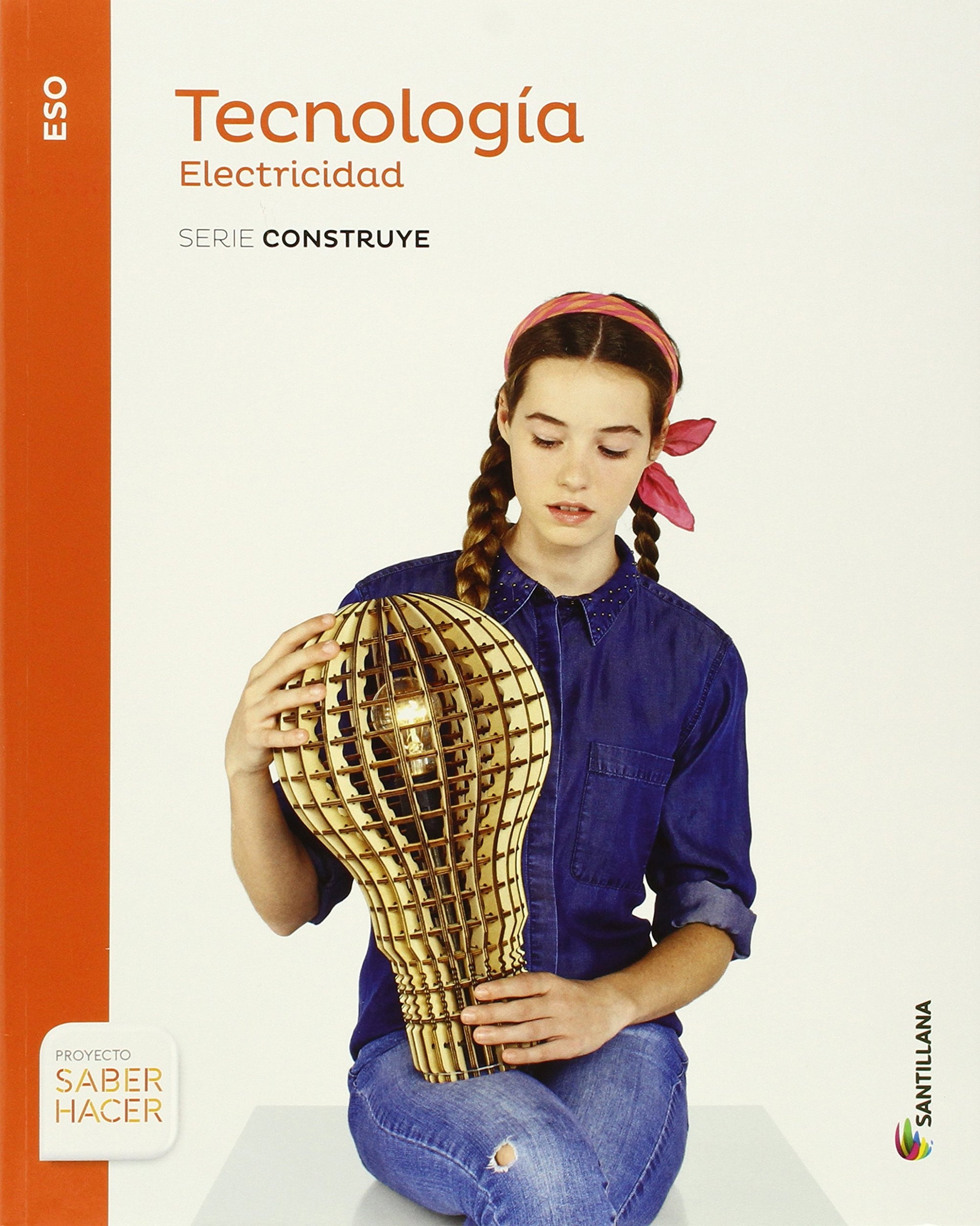 Tecnología 3o ESO : El trabajo en tecnología. Serie construye