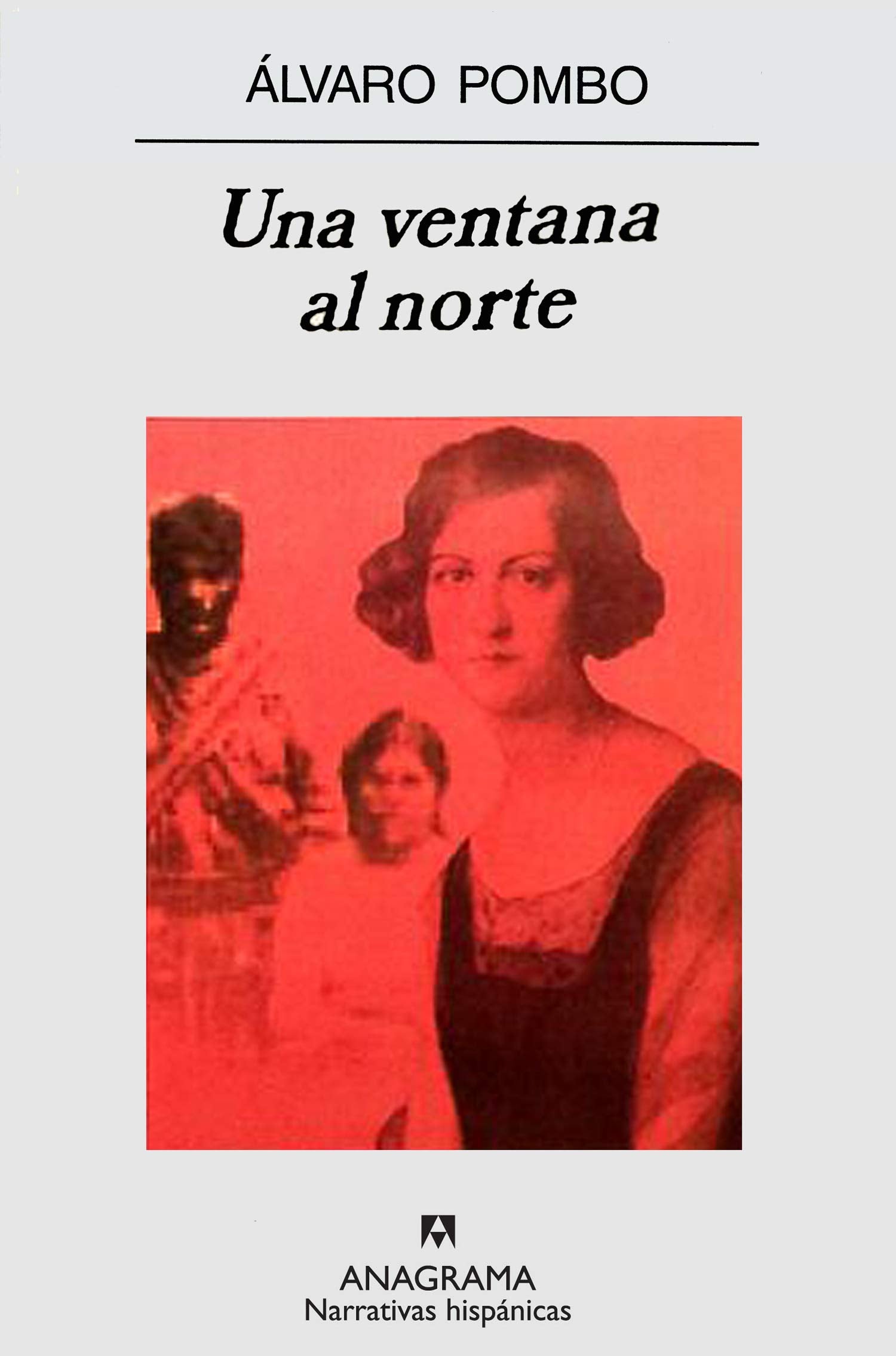 Una ventana al norte: 359 (Narrativas hispánicas)