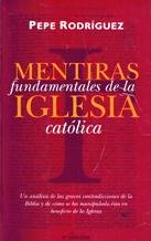 Mentiras fundamentales de la iglesia