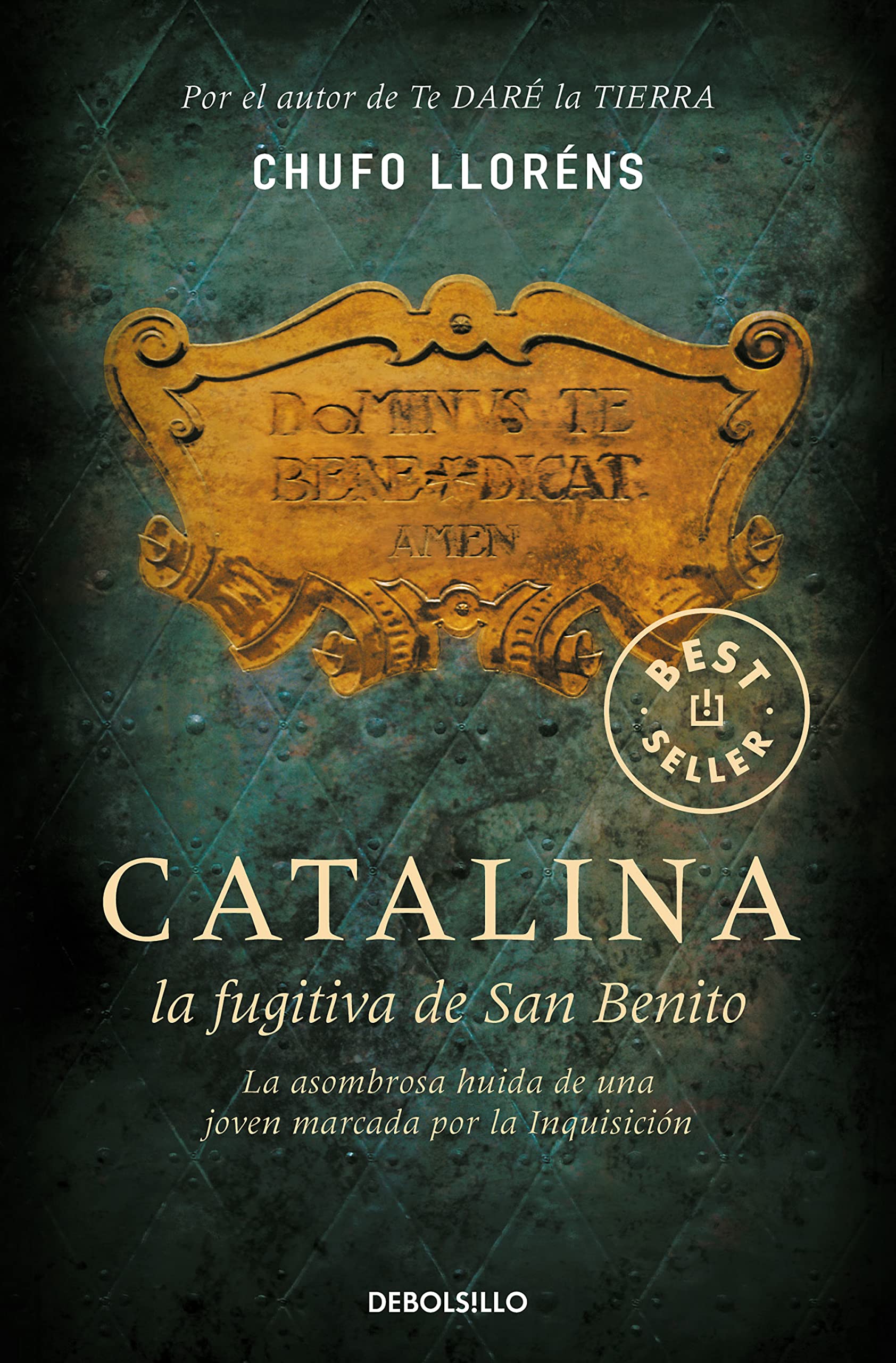 Catalina, la fugitiva de San Benito: La asombrosa huida de una joven marcada por la Inquisición (Best Seller | Ficción)