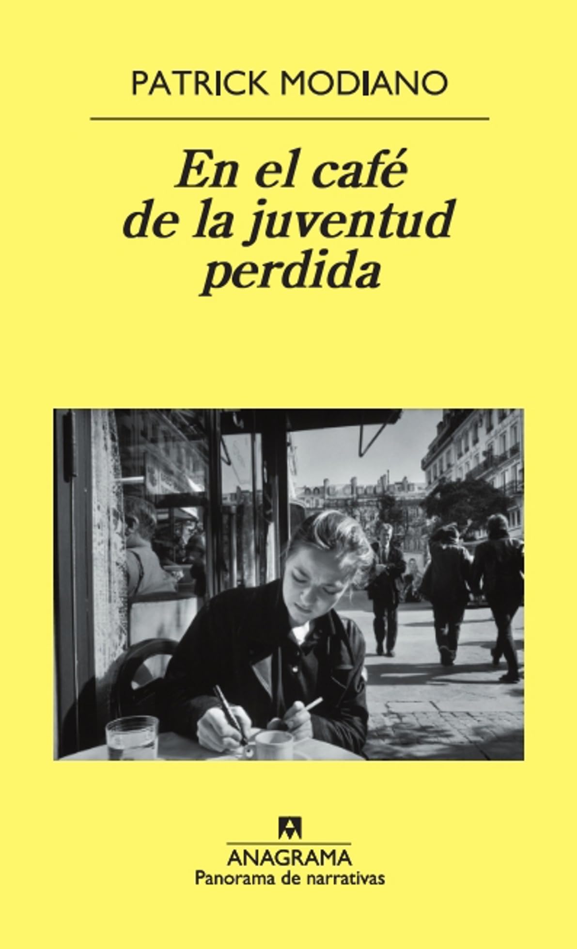 En el café de la juventud perdida: 705 (Panorama de narrativas)