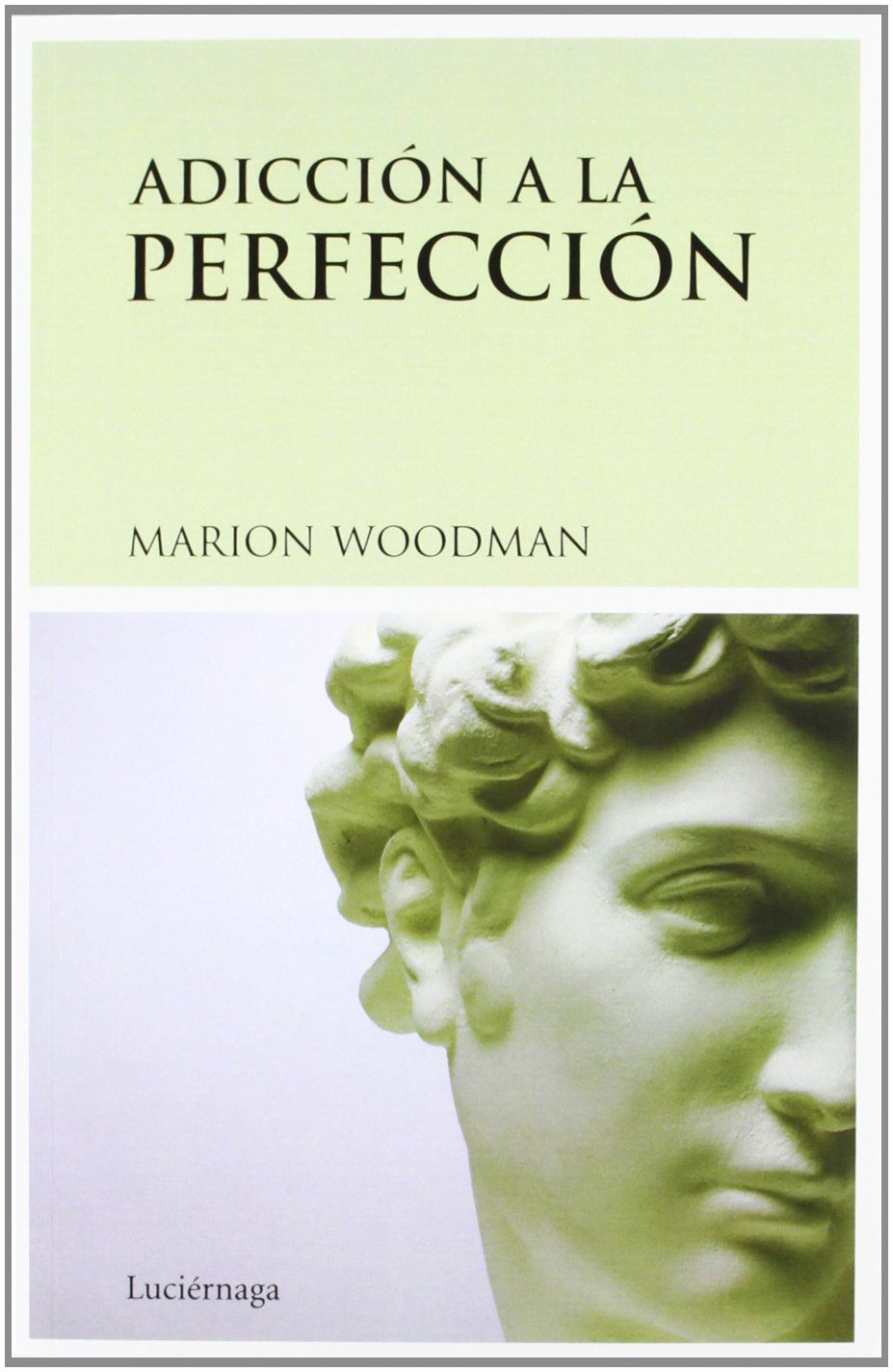 Adicción a la perfección (PSICOLOGIA DE JUNG)