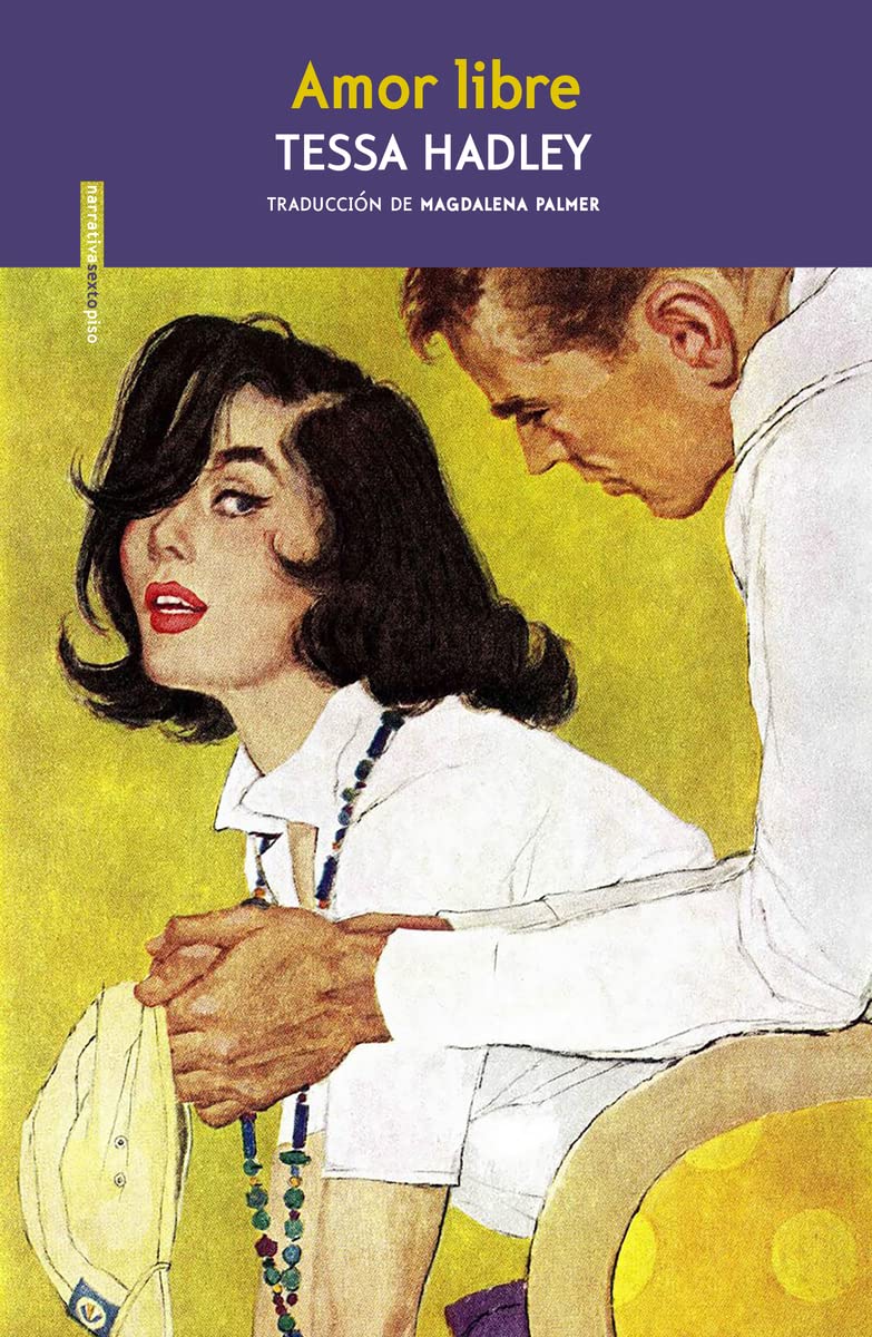 Amor libre (NARRATIVA SEXTO PISO)