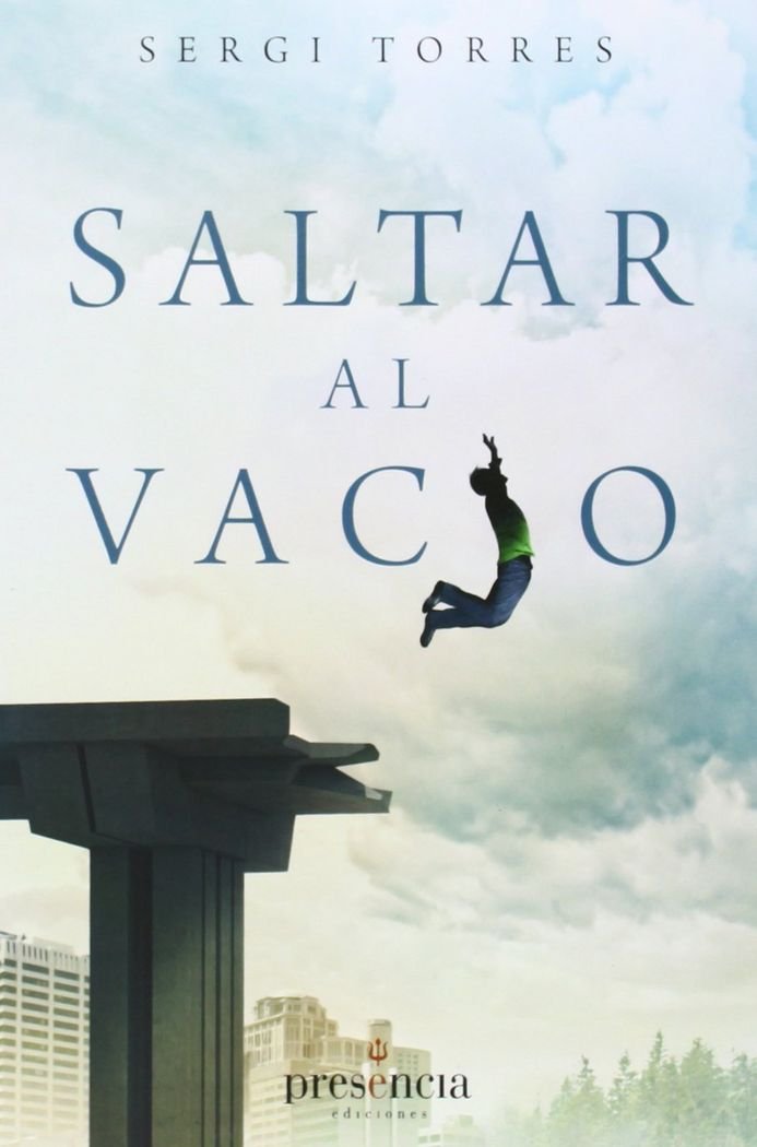Saltar al vacío. La experiencia cotidiana de la conciencia absoluta (SIN COLECCION)