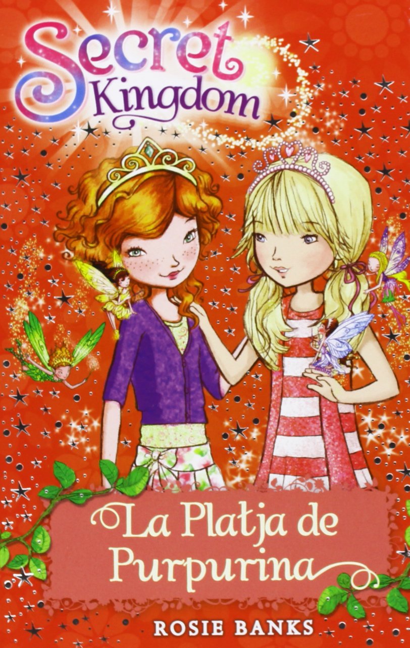 La Platja De Purpurina: 6 (Secret Kingdom)