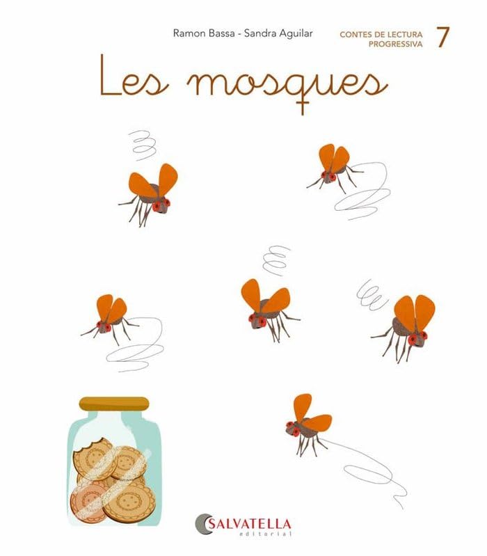 De mica en mica 7: Les mosques (lligada-pal) (que-qui)
