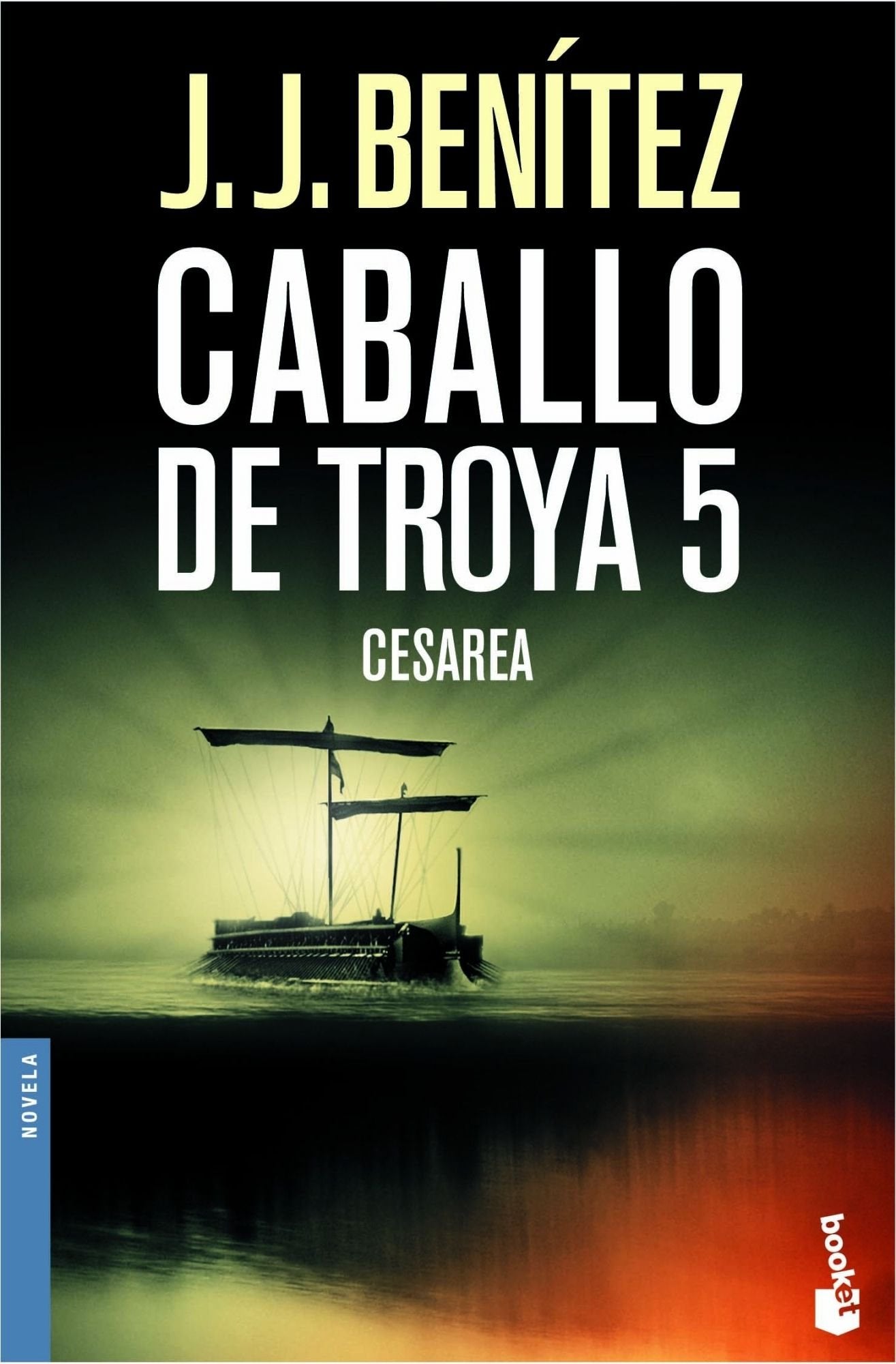 Cesarea. Caballo de Troya 5: 1 (Biblioteca J. J. Benítez)