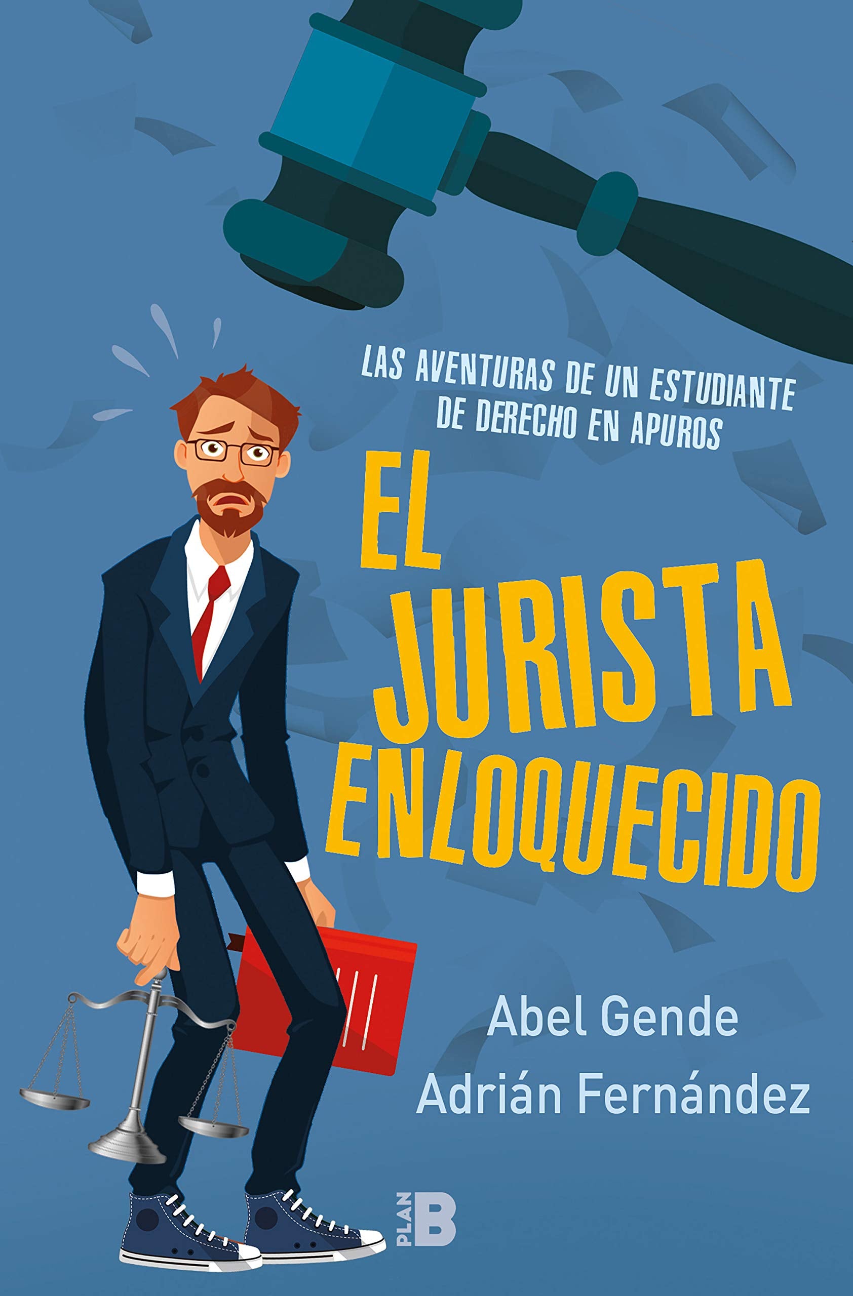 JURISTA ENLOQUECIDO, EL (B)