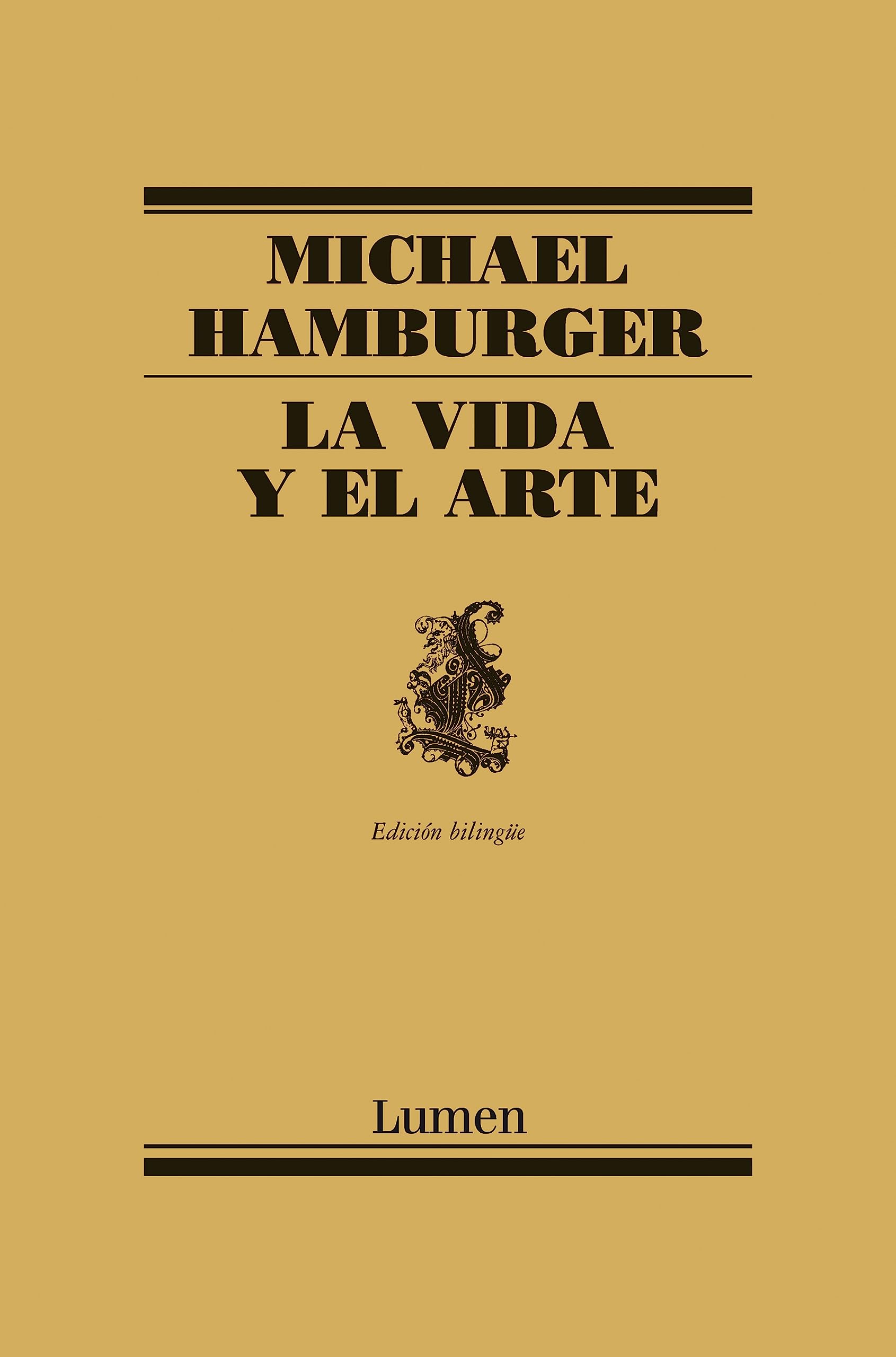 La vida y el arte: Antología poética (Poesía)