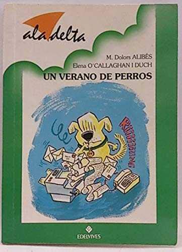 Un verano de perros (Ala Delta Roja)