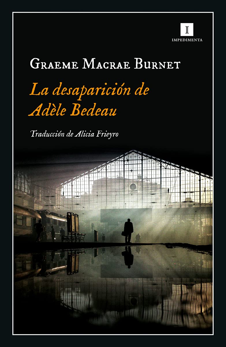 La desaparición de Adèle Bedeau: 230 (Impedimenta)
