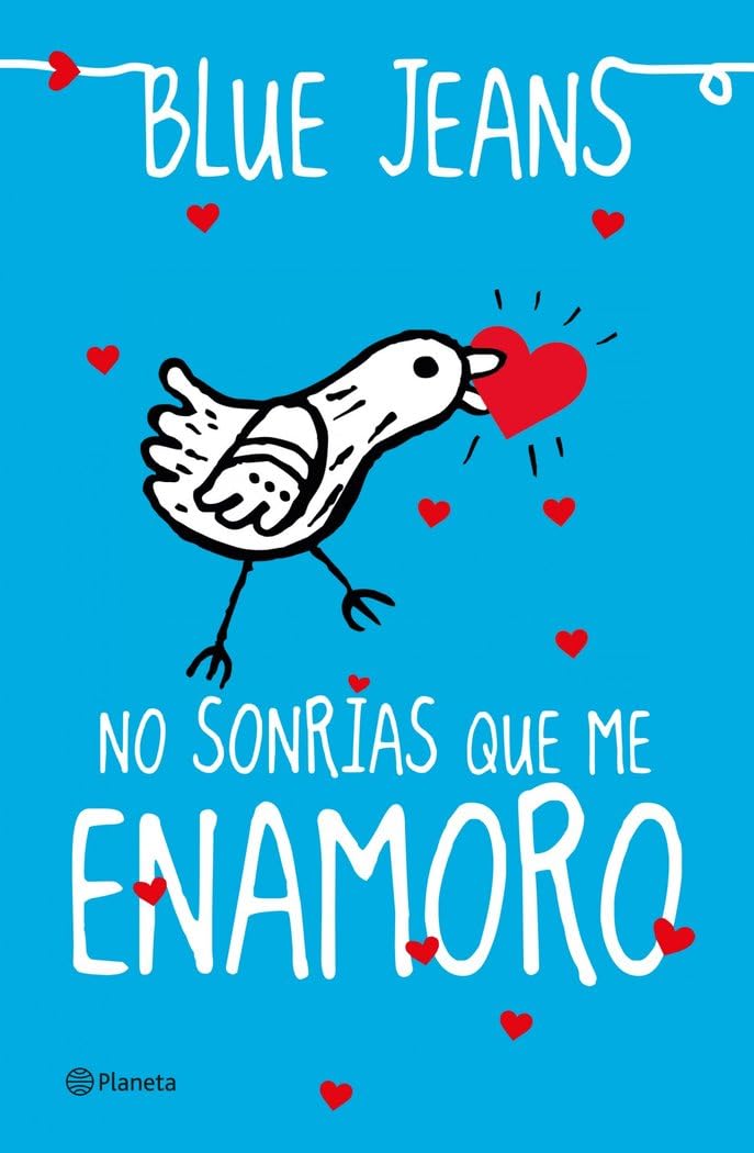 No sonrías que me enamoro: 2 (Planeta)
